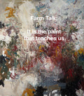 It is the Paint that Teaches Us: Spring Hills Farm Morning Talk Audio