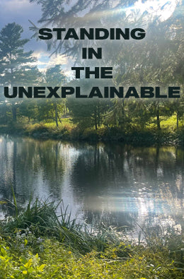 Standing in the Unexplainable: Spring Hills Farm Morning Talk Audio